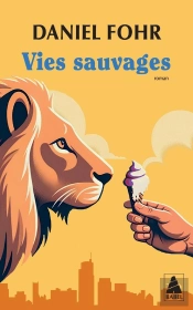 Vies Sauvages