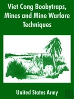 Bertrand.pt - Viet Cong Boobytraps, Mines And Mine Warfare Techniques