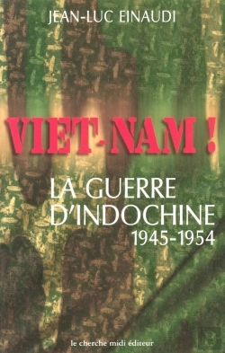 Bertrand.pt - Viet Nam ; La Guerre D'Indochine 1945-1954