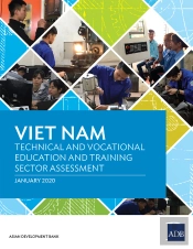 Viet Nam Technical And Vocational Education And Training Sector Assessment