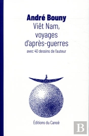 Viet Nam Voyages D'Apres-Guerre