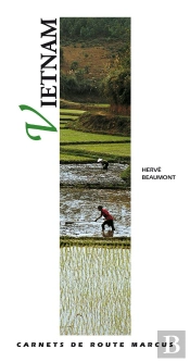Vietnam - Carnet De Route