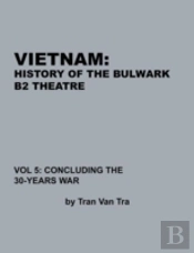 Vietnam, History Of The Bulwark Tran