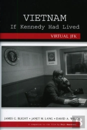 Vietnam If Kennedy Had Lived