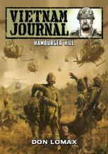 Vietnam Journal - Hamburger Hill