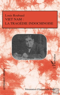 Bertrand.pt - Vietnam : La Tragédie Indochinoise