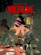 Vietnam Tome 1 ; La Voie Du Bouddha