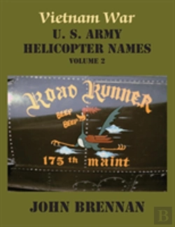 Bertrand.pt - Vietnam War U. S. Army Helicopter Names, Volume 2
