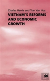Vietnamâ€™S Reforms And Economic Growth