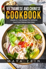 Vietnamese And Chinese Cookbook