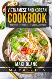 Vietnamese And Korean Cookbook