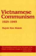 Vietnamese Communism, 1925â€“1945