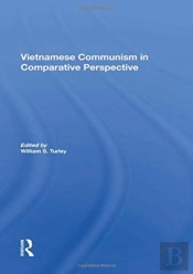 Vietnamese Communism In Comparative Perspective