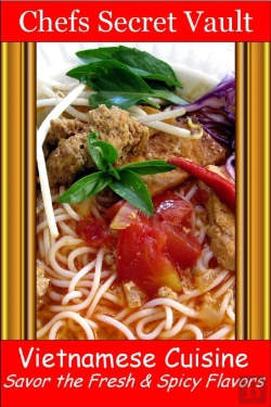 Bertrand.pt - Vietnamese Cuisine - Savor The Fresh & Spicy Flavors