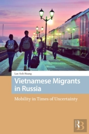 Vietnamese Migrants In Russia