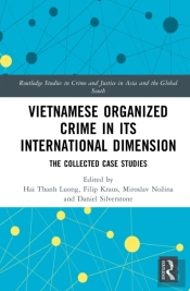 Vietnamese Organized Crime In Its International Dimension