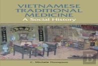 Vietnamese Traditional Medicine