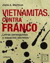 Vietnamitas Contra Franco
