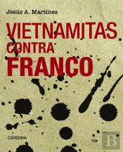 Vietnamitas Contra Franco