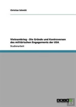 Bertrand.pt - Vietnamkrieg - Die Gr Nde Und Kontrovers