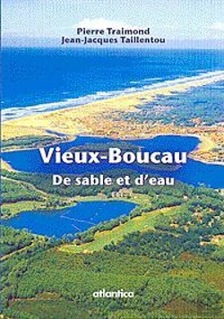 Bertrand.pt - Vieux-Boucau ; De Sable Et D'Eau