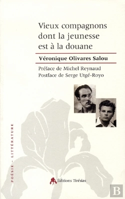 Bertrand.pt - Vieux Compagnons Dont La Jeunesse Est À La Douane