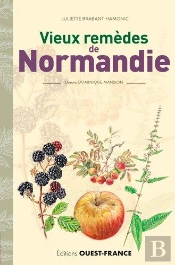 Vieux Remèdes De Normandie