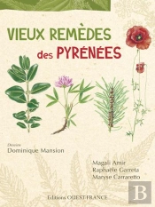 Vieux Remèdes Des Pyrénées