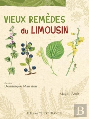 Vieux Remèdes Du Limousin
