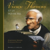 Vieux Thomas Et La Petite Fée