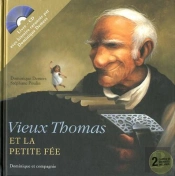 Vieux Thomas Et La Petite Fée