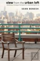 View From The Urban Loft
