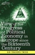 View Of The Progress Of Political Economy In Europe Since The Sixteenth Century
