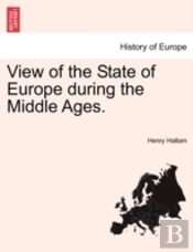 View Of The State Of Europe During The M