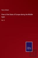 View Of The State Of Europe During The Middle Ages
