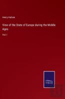 View Of The State Of Europe During The Middle Ages