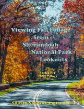 Viewing Fall Foliage From Shenandoah National Park Lookouts