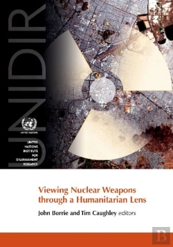 Bertrand.pt - Viewing Nuclear Weapons Through A Humanitarian Lens