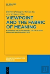 Viewpoint And The Fabric Of Meaning