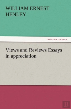 Bertrand.pt - Views And Reviews Essays In Appreciation
