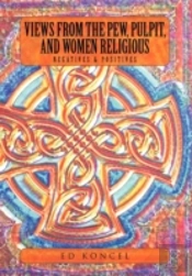 Views From The Pew, Pulpit And Women Religious