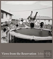 Views From The Reservation