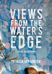 Views From The Water'S Edge