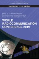Views Of The U.S. National Academies Of Sciences, Engineering, And Medicine On Agenda Items Of Interest To The Science Services At The World Radiocommunication Conference 2019