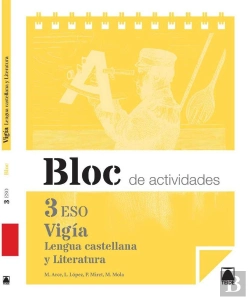 Bertrand.pt - Vigía. Bloc De Actividades. Lengua Castellana Y Literatura 3