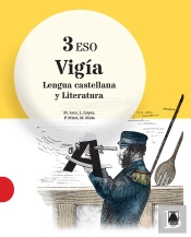 Vigía. Lengua Castellana Y Literatura 3