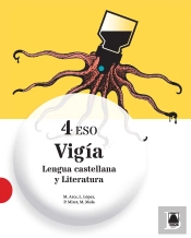Vigía. Lengua Castellana Y Literatura 4 Eso