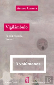 Vigilambulo.Poesia Reunida.Volumenes I, Ii, Iii