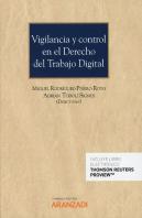 Vigilancia Y Control En El Derecho Del Trabajo Digital (Papel + E-Book)