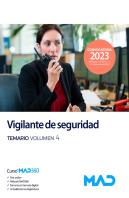 Vigilante De Seguridad. Temario Volumen 4